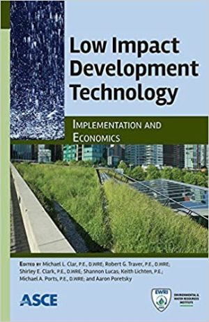 Low Impact Development Technology Implementation and Economics