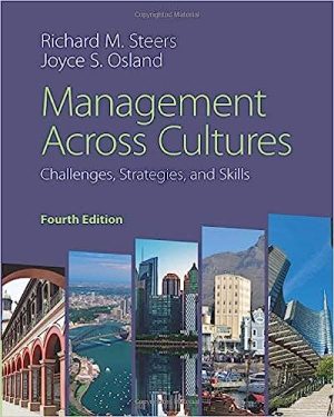 Management across Cultures Challenges Strategies and Skills
