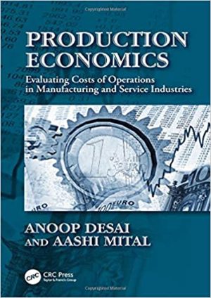 Production Economics Evaluating Costs of Operations in Manufacturing and Service Industries