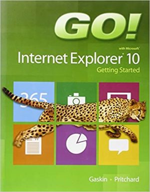 GO! with Internet Explorer 10 Getting Started