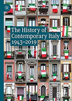 The History of Contemporary Italy 1943 2019