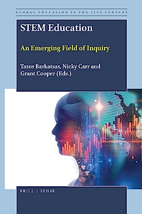 STEM Education An Emerging Field of Inquiry