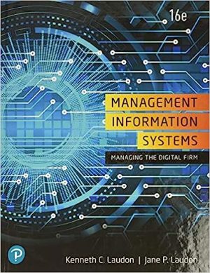 Management Information Systems Managing the Digital Firm