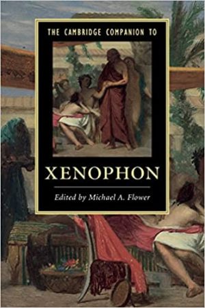 The Cambridge Companion to Xenophon