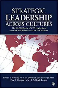 Strategic Leadership Across Cultures The GLOBE Study of CEO Leadership Behavior and Effectiveness in 24 Countries