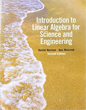 Introduction to Linear Algebra for Science and Engineering 2nd Edition