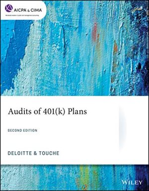 Audits of 401 K Plans 2nd Edition