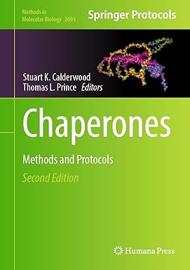 Chaperones Methods and Protocols 2nd Edition