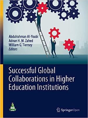 Successful Global Collaborations in Higher Education Institutions