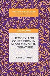 Memory and Confession in Middle English Literature