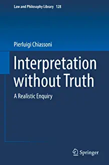 Interpretation without Truth A Realistic Enquiry