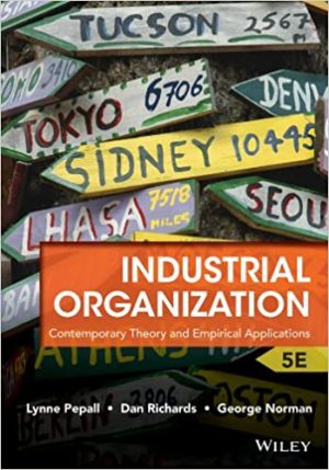 Industrial Organization Contemporary Theory and Empirical Applications 5th Edition