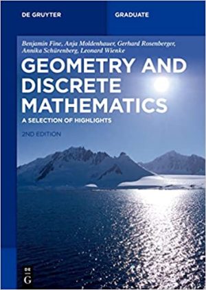 Geometry and Discrete Mathematics A Selection of Highlights