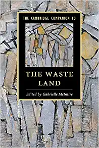 The Cambridge Companion to The Waste Land