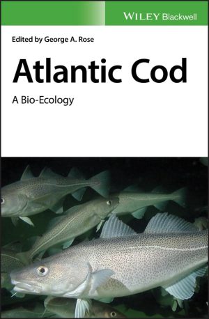 Atlantic Cod A Bio Ecology