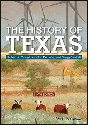 The History of Texas 6th Edition
