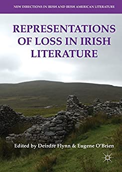 Representations of Loss in Irish Literature