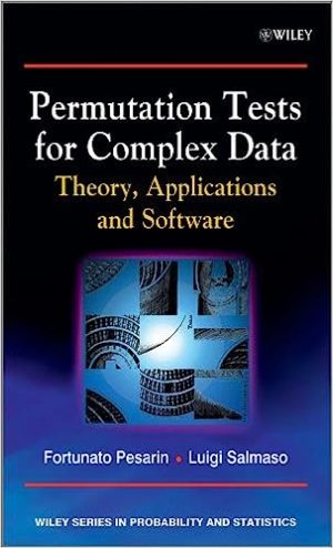 Permutation Tests for Complex Data Theory Applications and Software