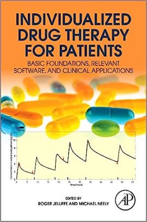 Individualized Drug Therapy for Patients Basic Foundations Relevant Software and Clinical Applications