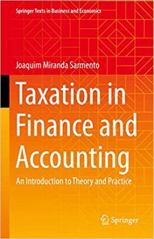 Taxation in Finance and Accounting An Introduction to Theory and Practice