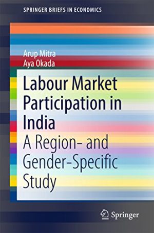 Labour Market Participation in India A Region and Gender Specific Study