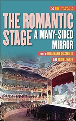 The Romantic Stage A Many Sided Mirror