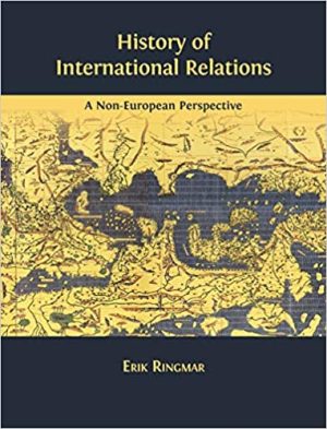 History of International Relations A Non European Perspective