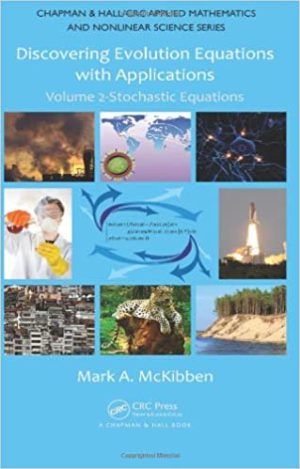 Discovering Evolution Equations with Applications Volume 2 Stochastic Equations