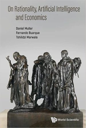 On Rationality Artificial Intelligence And Economics