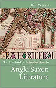 The Cambridge Introduction to Anglo Saxon Literature