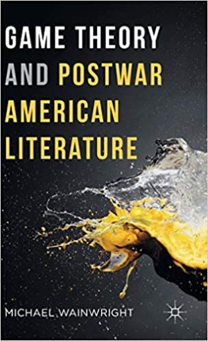 Game Theory and Postwar American Literature