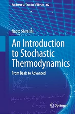 An Introduction to Stochastic Thermodynamics From Basic to Advanced