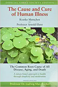 The Cause and Cure of Human Illness