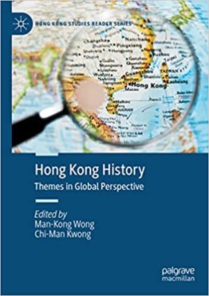 Hong Kong History Themes in Global Perspective