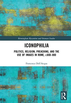 Iconophilia Politics Religion Preaching
