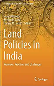 Land Policies in India Promises Practices and Challenges