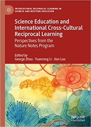 Science Education and International Cross Cultural Reciprocal Learning Perspectives from the Nature Notes Program