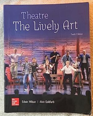 Theatre The Lively Art 10th Edition