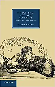 The Poetry of Victorian Scientists Style Science and Nonsense