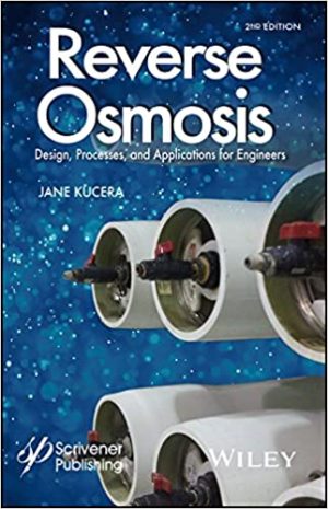 Reverse Osmosis Industrial Processes and Applications 2nd Edition