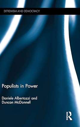 Populists in Power by Daniele Albertazzi