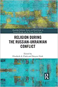 Religion During the Russian Ukrainian Conflict