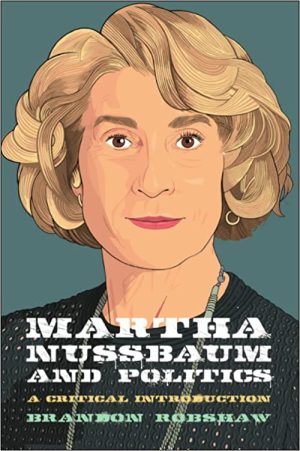 Martha Nussbaum and Politics Thinking Politics
