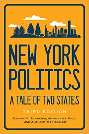 New York Politics A Tale of Two States
