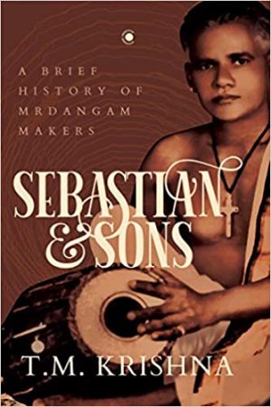 Sebastian And Sons  A Brief History Of The Mridangam Makers