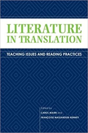 Literature in Translation Teaching Issues and Reading Practices