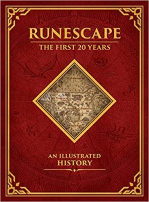 Runescape The First 20 Years An Illustrated History