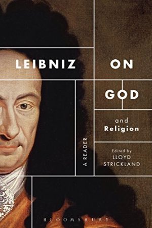 Leibniz on God and Religion A Reader