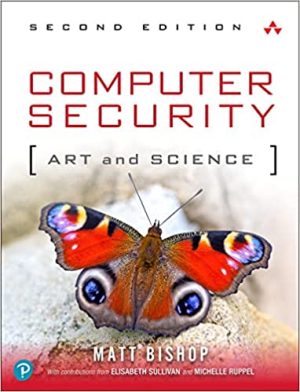 Computer Security Art and Science 2nd Edition