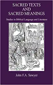 Sacred Texts and Sacred Meanings Studies in Biblical Language and Literature